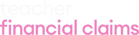 Teacher Financial Claims